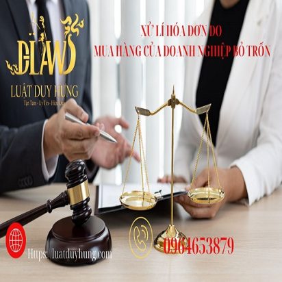 Xử lí hóa đơn do mua hàng của Doanh nghiệp bỏ trốn