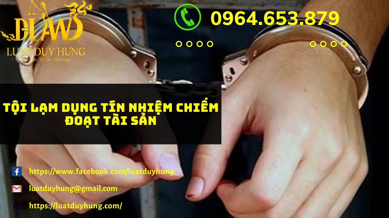 Tội lạm dụng tín nhiệm chiếm đoạt tài sản