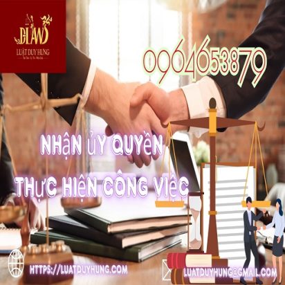Nhận ủy quyền thực hiện công việc