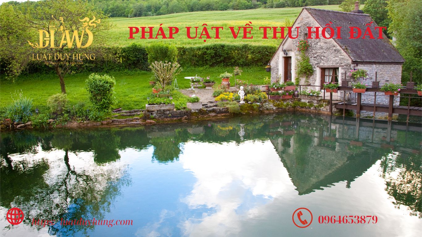 Pháp luật về thu hồi đất