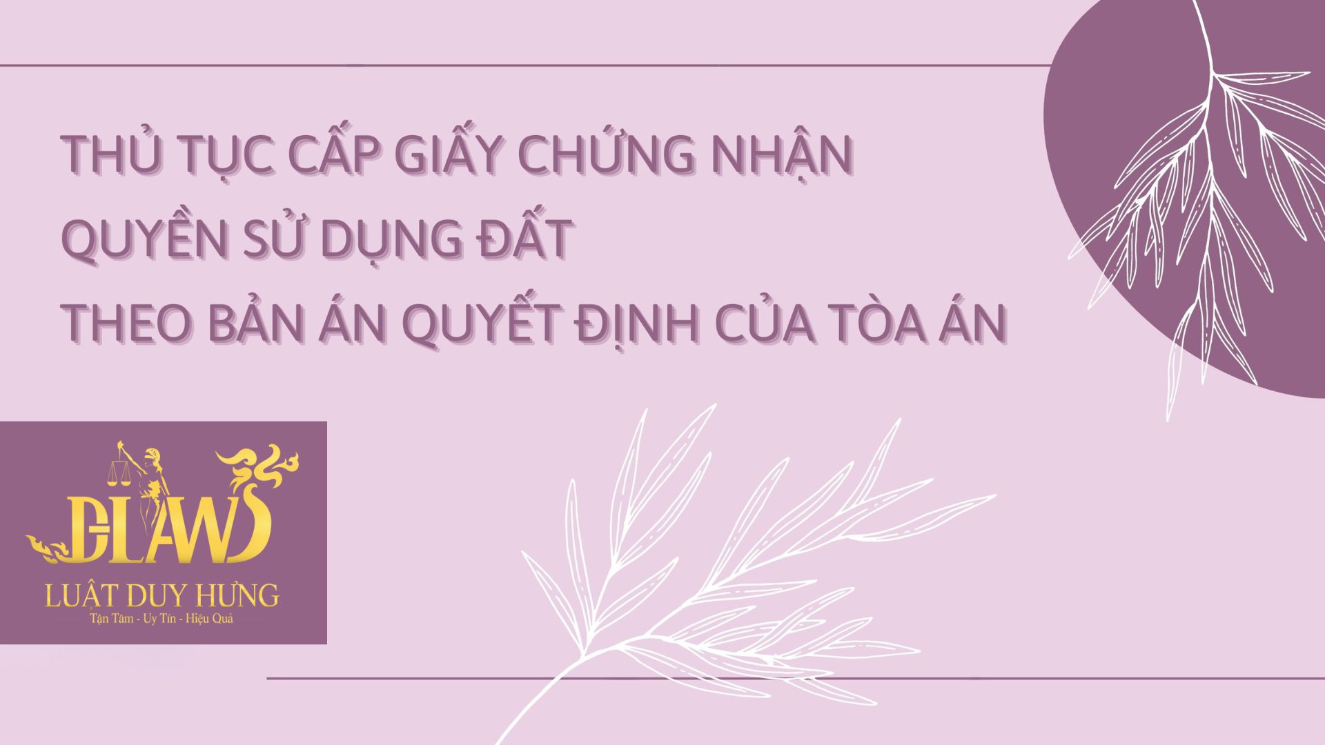 thu-tuc-cap-giay-chung-nhan-quyen-su-dung-dat-theo-ban-an