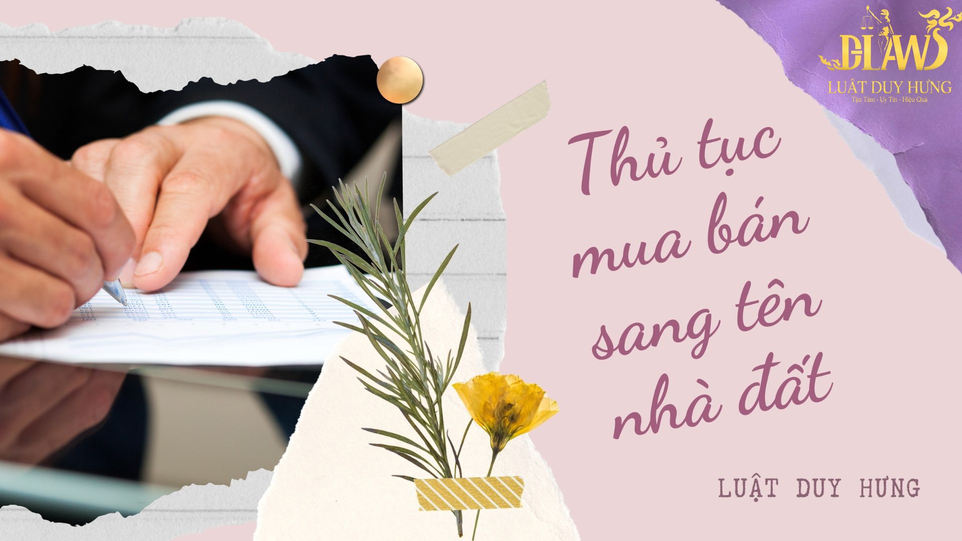 THỦ TỤC MUA BÁN NHÀ ĐẤT