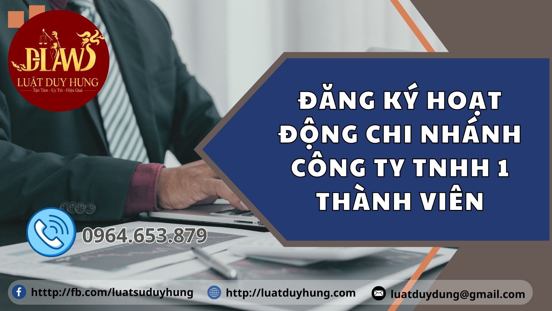 ĐĂNG KÝ HOẠT ĐỘNG CHI NHÁNH CÔNG TY TNHH 1 THÀNH VIÊN