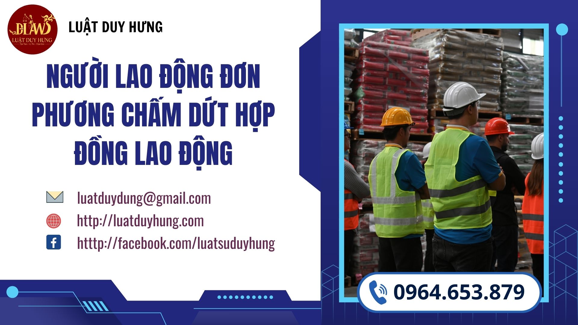 NGƯỜI LAO ĐỘNG ĐƠN PHƯƠNG CHẤM DỨT HỢP ĐỒNG LAO ĐỘNG