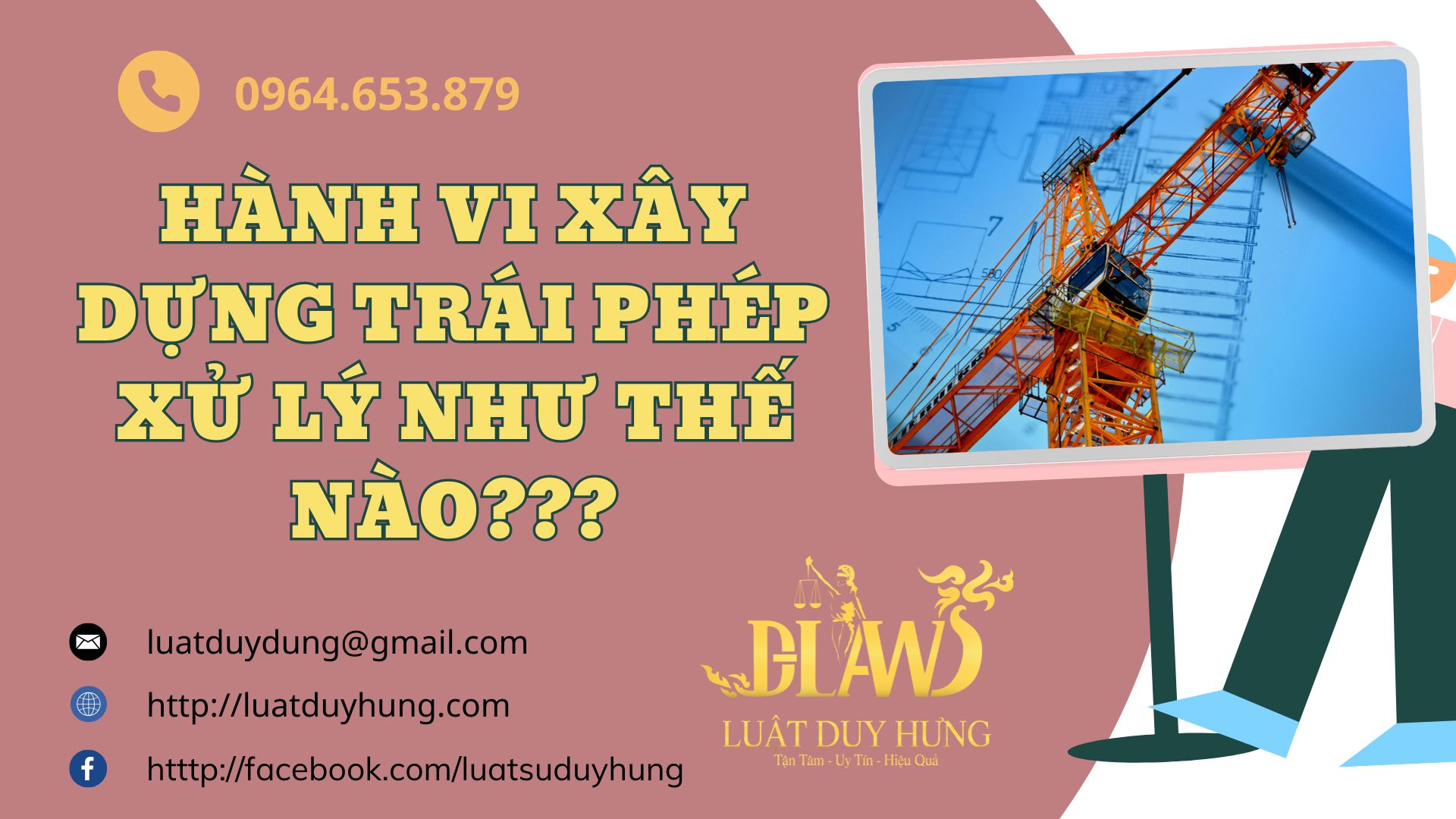 HÀNH VI XÂY DỰNG TRÁI PHÉP XỬ LÝ NHƯ THẾ NÀO
