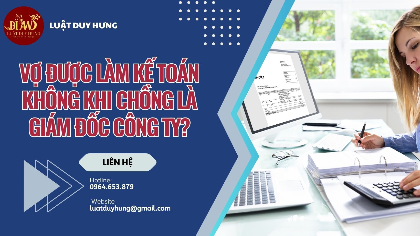 VỢ ĐƯỢC LÀM KẾ TOÁN KHÔNG KHI CHỒNG LÀ GIÁM ĐỐC CÔNG TY