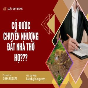 CÓ ĐƯỢC CHUYỂN NHƯỢNG ĐẤT NHÀ THỜ HỌ???