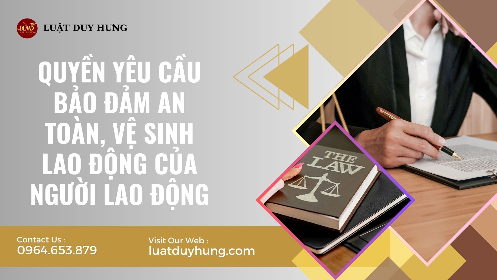 QUYỀN YÊU CẦU BẢO ĐẢM AN TOÀN, VỆ SINH LAO ĐỘNG CỦA NGƯỜI LAO ĐỘNG
