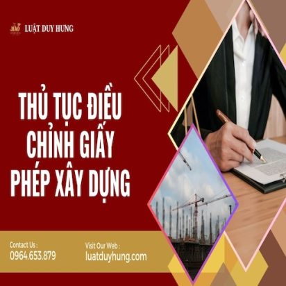 THỦ TỤC ĐIỀU CHỈNH GIẤY PHÉP XÂY DỰNG