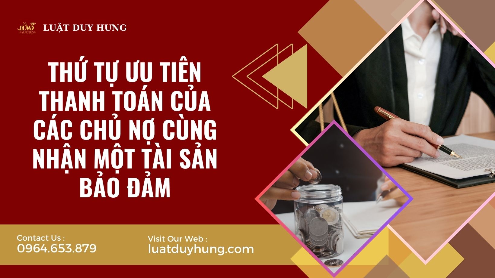 THỨ TỰ ƯU TIÊN THANH TOÁN CỦA CÁC CHỦ NỢ CÙNG NHẬN MỘT TÀI SẢN BẢO ĐẢM