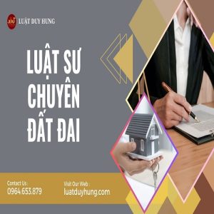 Luật sư chuyên đất đai