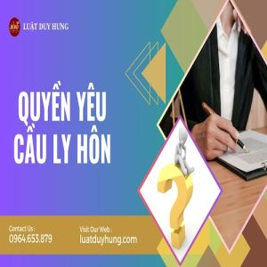 QUYỀN YÊU CẦU LY HÔN