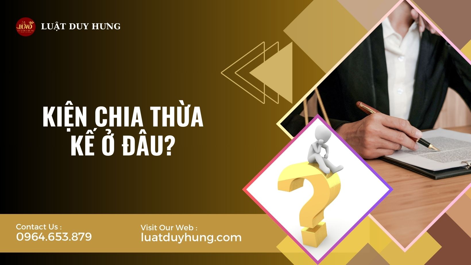 KIỆN CHIA THỪA KẾ Ở ĐÂU