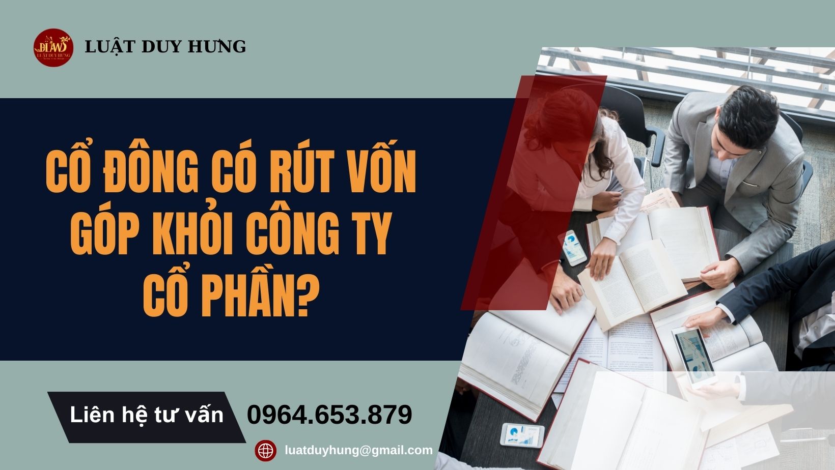 CỔ ĐÔNG CÓ RÚT VỐN GÓP KHỎI CÔNG TY CỔ PHẦN?