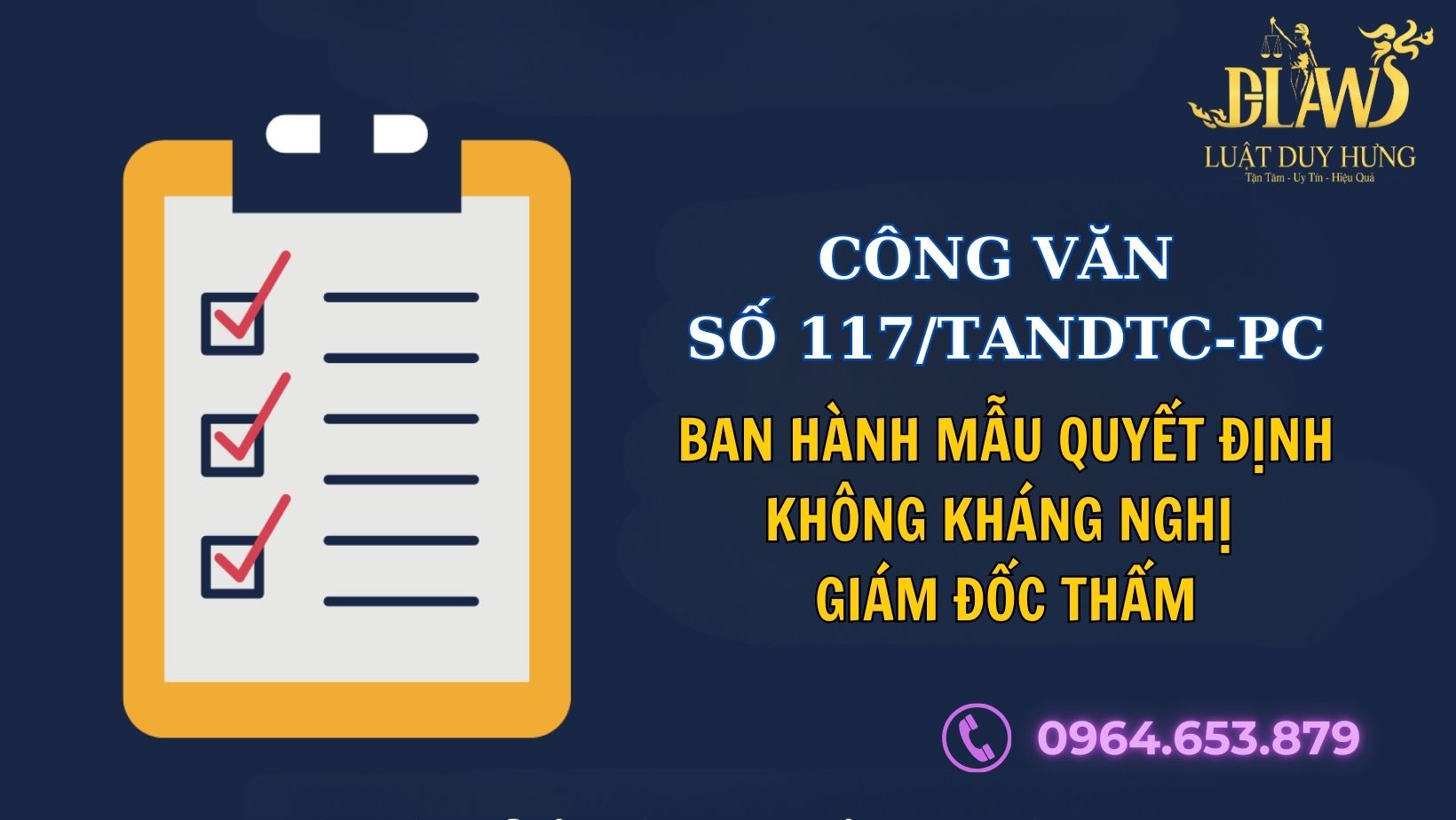 CÔNG VĂN SỐ 117/TANDTC-PC BAN HÀNH MẪU QUYẾT ĐỊNH KHÔNG KHÁNG NGHỊ GIÁM ĐỐC THẨM