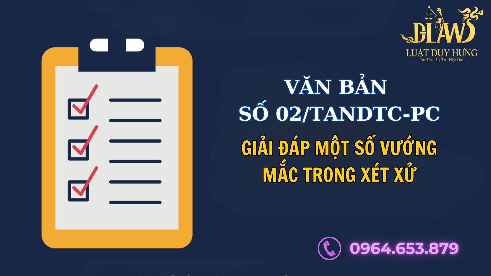 VĂN BẢN SỐ 02/TANDTC-PC GIẢI ĐÁP MỘT SỐ VƯỚNG MẮC TRONG XÉT XỬ