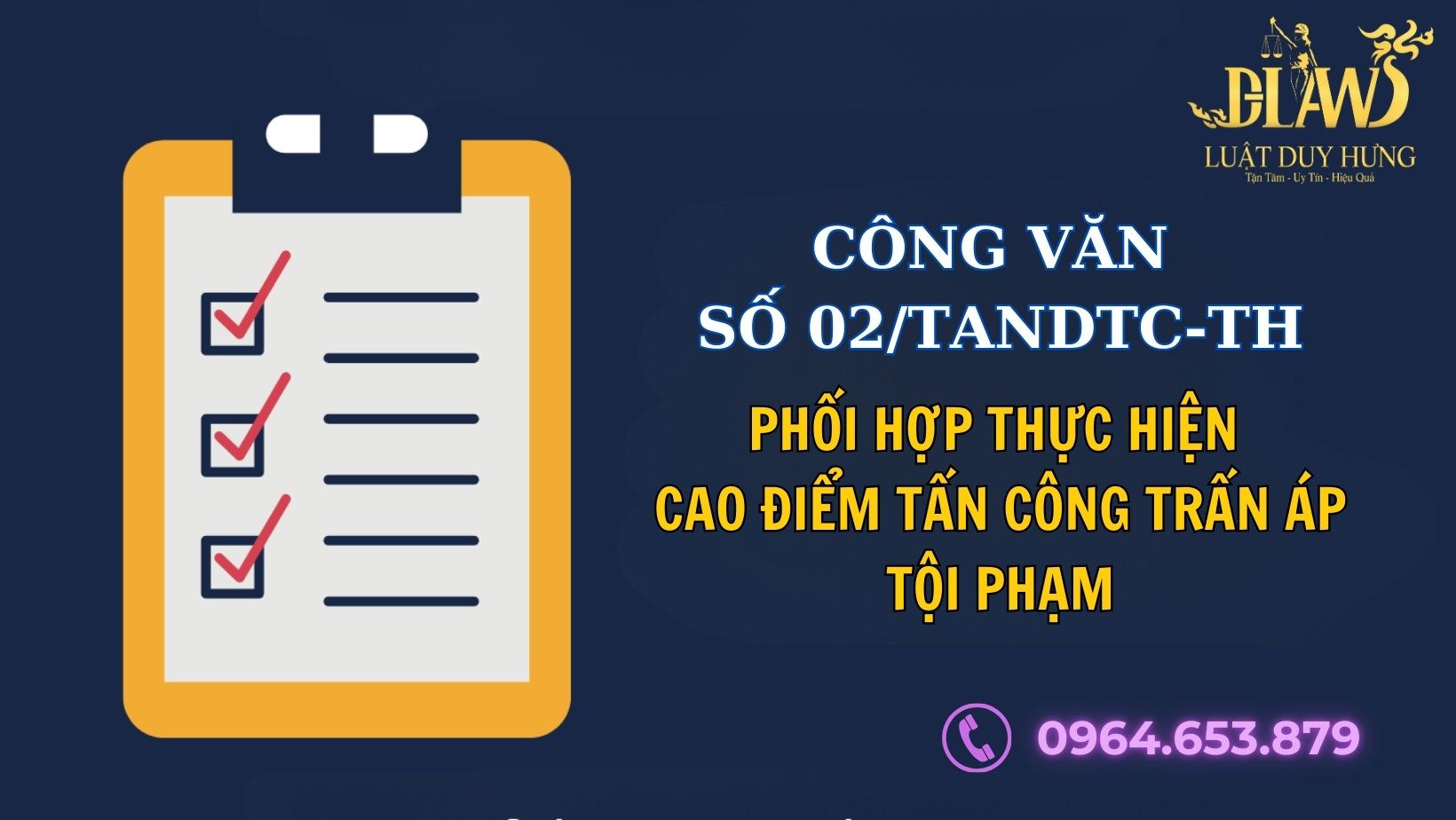 CÔNG VĂN SỐ 02/TANDTC-TH PHỐI HỢP THỰC HIỆN CAO ĐIỂM TẤN CÔNG TRẤN ÁP TỘI PHẠM