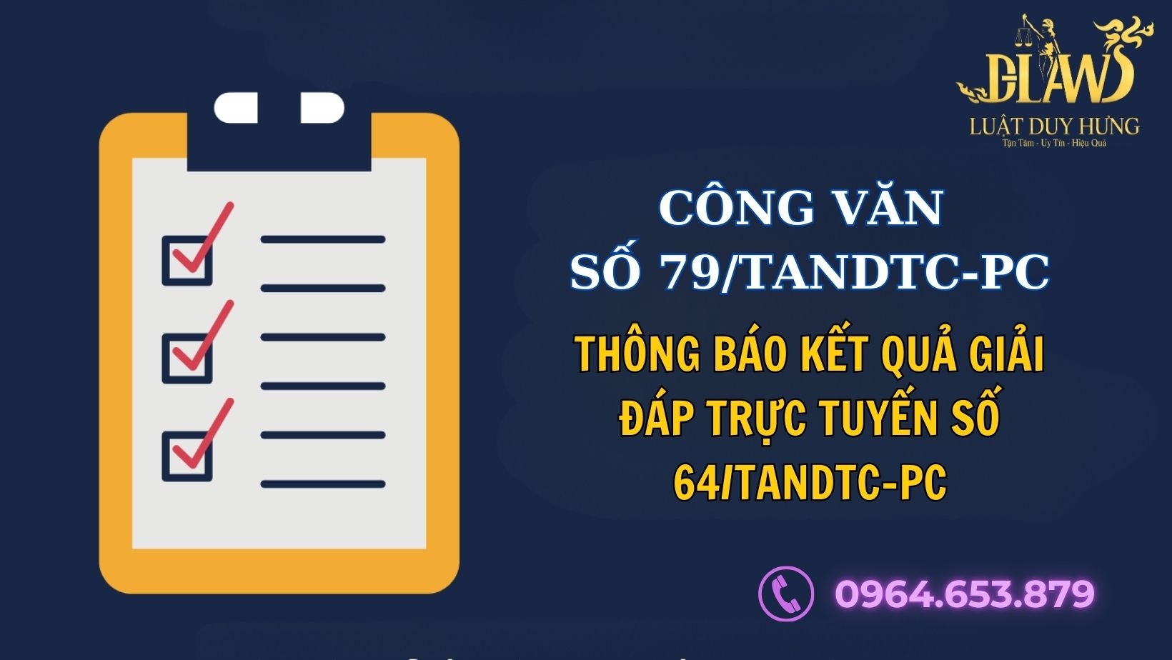 CÔNG VĂN SỐ 79/TANDTC-PC THÔNG BÁO KẾT QUẢ GIẢI ĐÁP TRỰC TUYẾN SỐ 64/TANDTC-PC