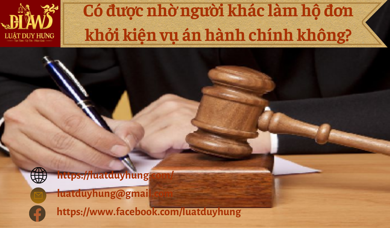 nho nguoi khac lam ho don khoi kien vu an hanh chinh