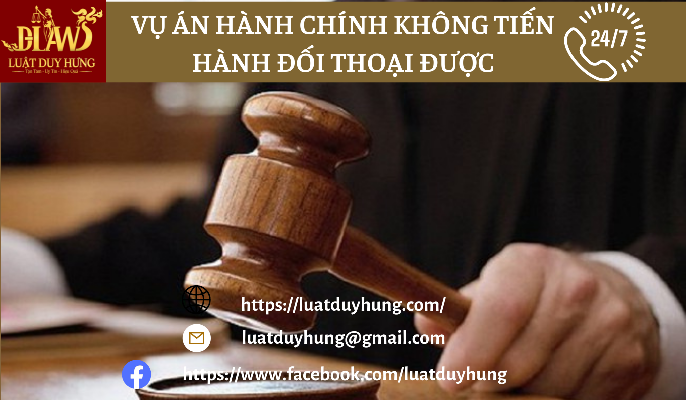 vu an hanh chinh khong doi thoai duoc