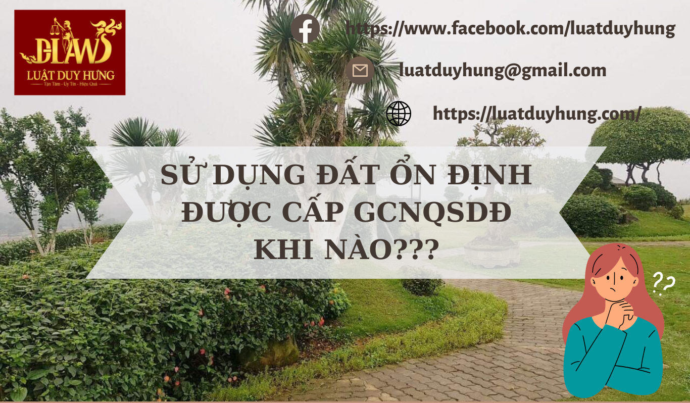 sử dụng đất ổn định được cấp GCNQSDĐ khi nào