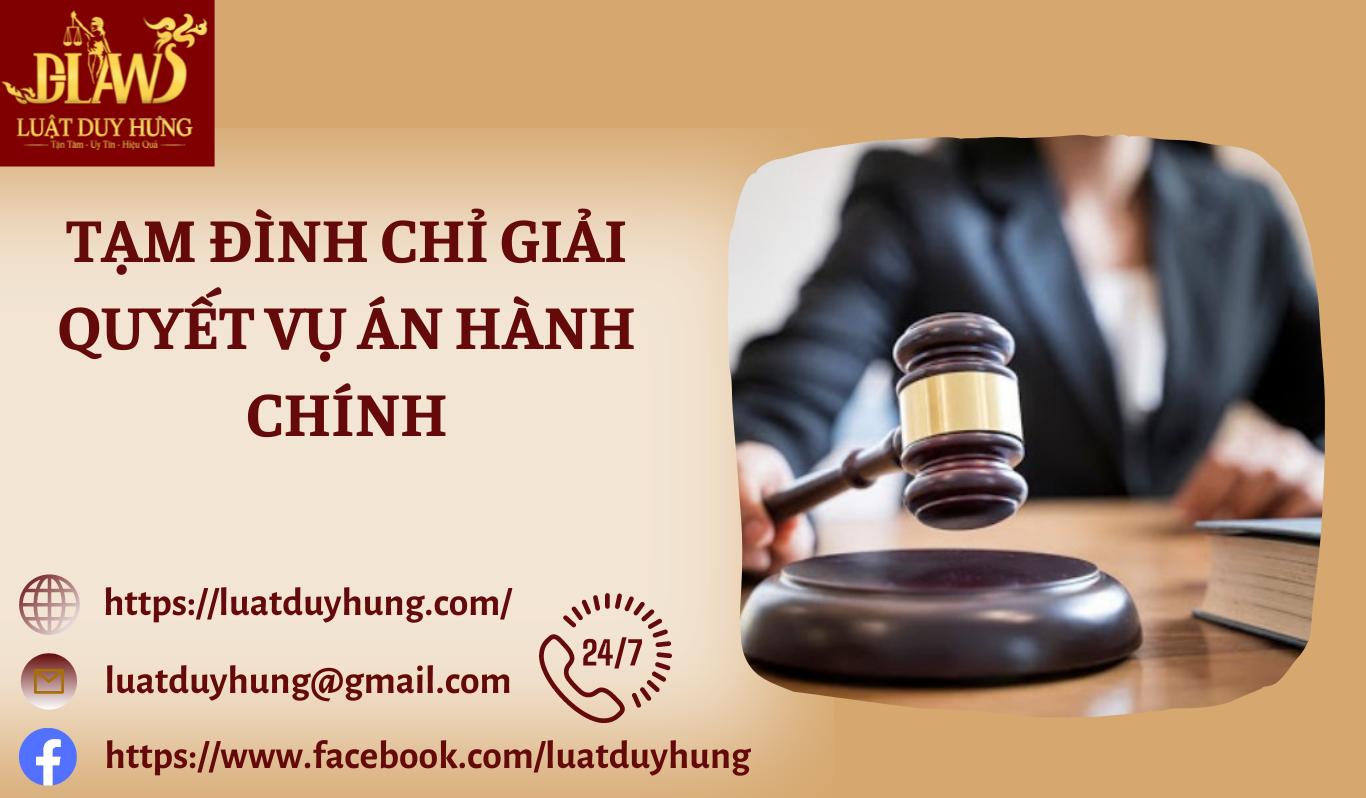 tam dinh chi giai quyet vu an hanh chinh