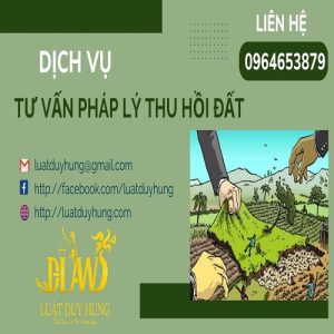 Dịch vụ tư vấn pháp lý thu hồi đất