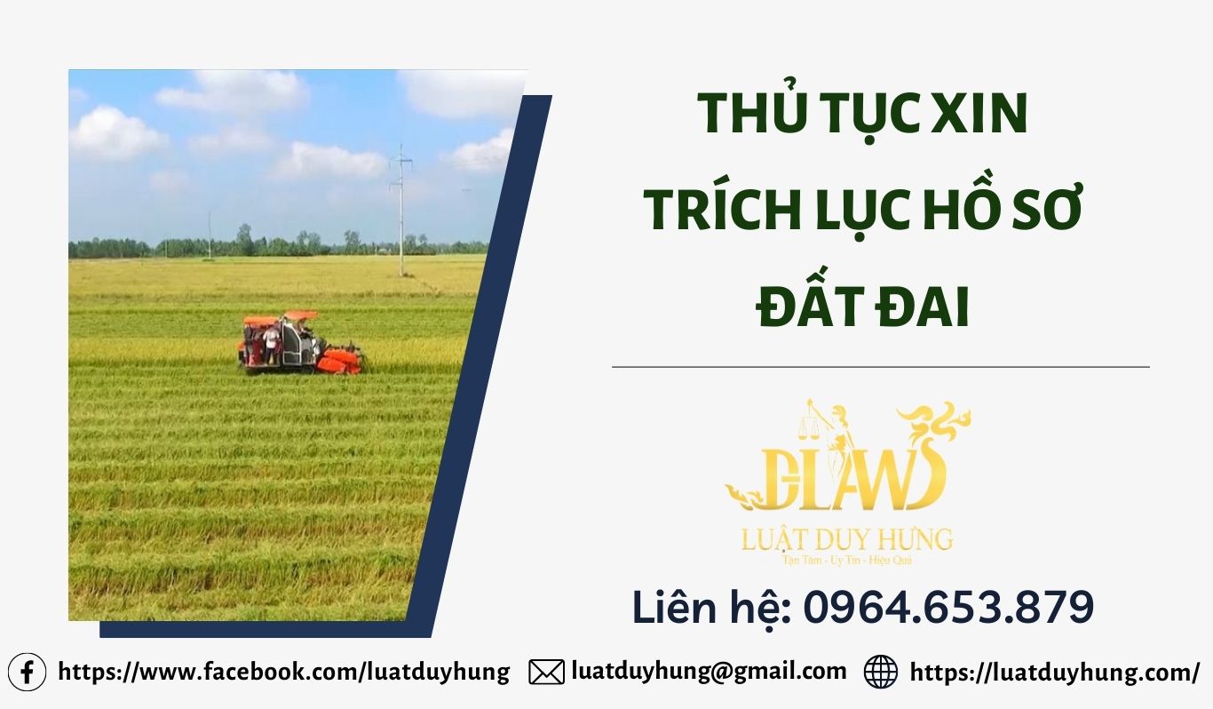Thủ tục xin trích lục hồ sơ đất đai