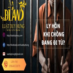 Ly hôn khi chồng đang đi tù