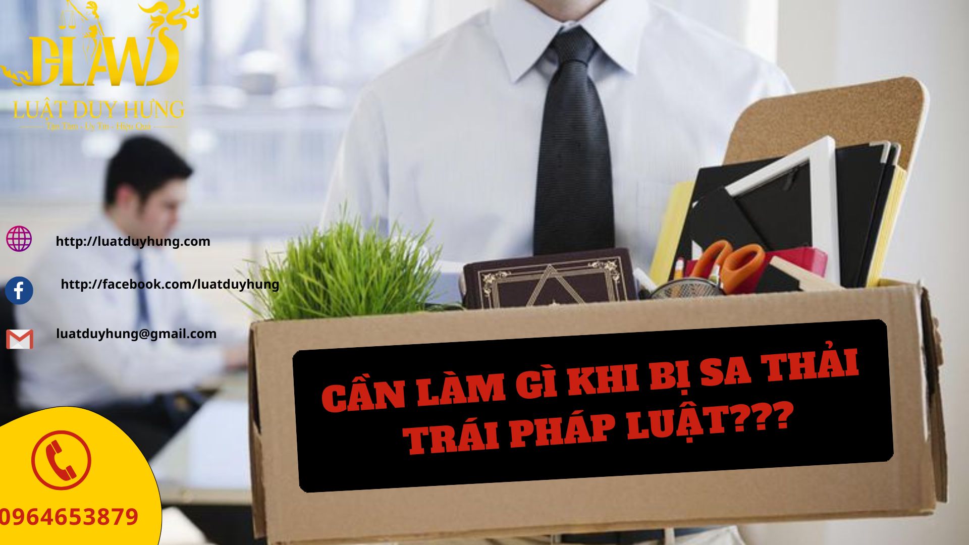 SA THẢI TRÁI PHÁP LUẬT