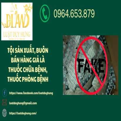 Tội sản xuất buôn bán hàng giả là thuốc