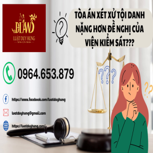 tòa án xét xử tội danh nặng hơn đề nghị của viện kiểm sát được không???
