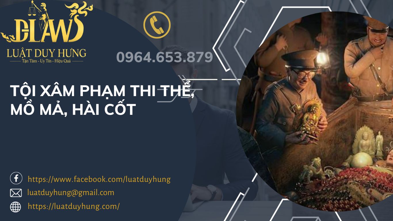 Tội xâm phạm thi thể mồ mả được quy định như thế nào?