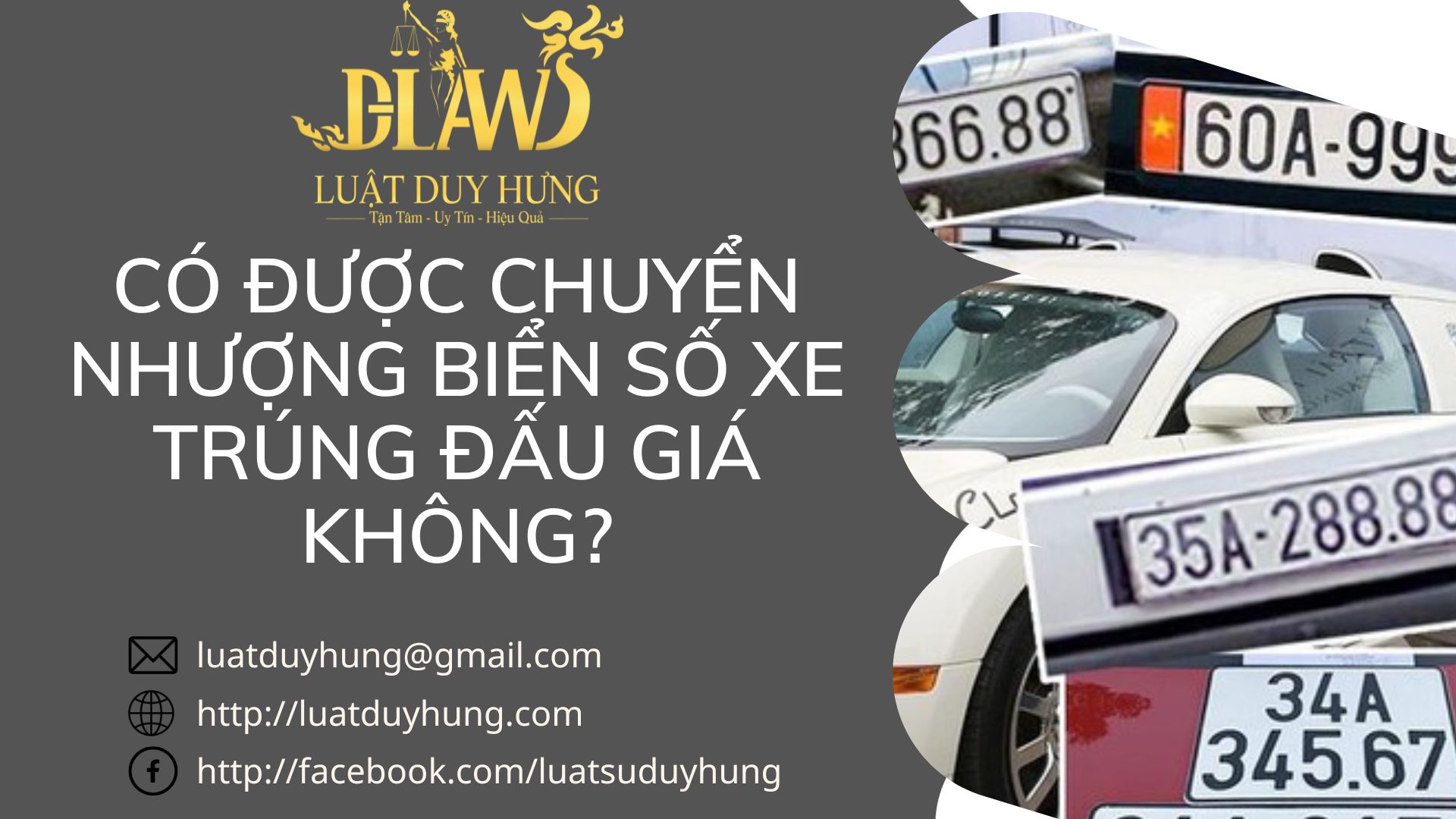 CÓ ĐƯỢC CHUYỂN NHƯỢNG BIỂN SỐ XE TRÚNG ĐẤU GIÁ KHÔNG