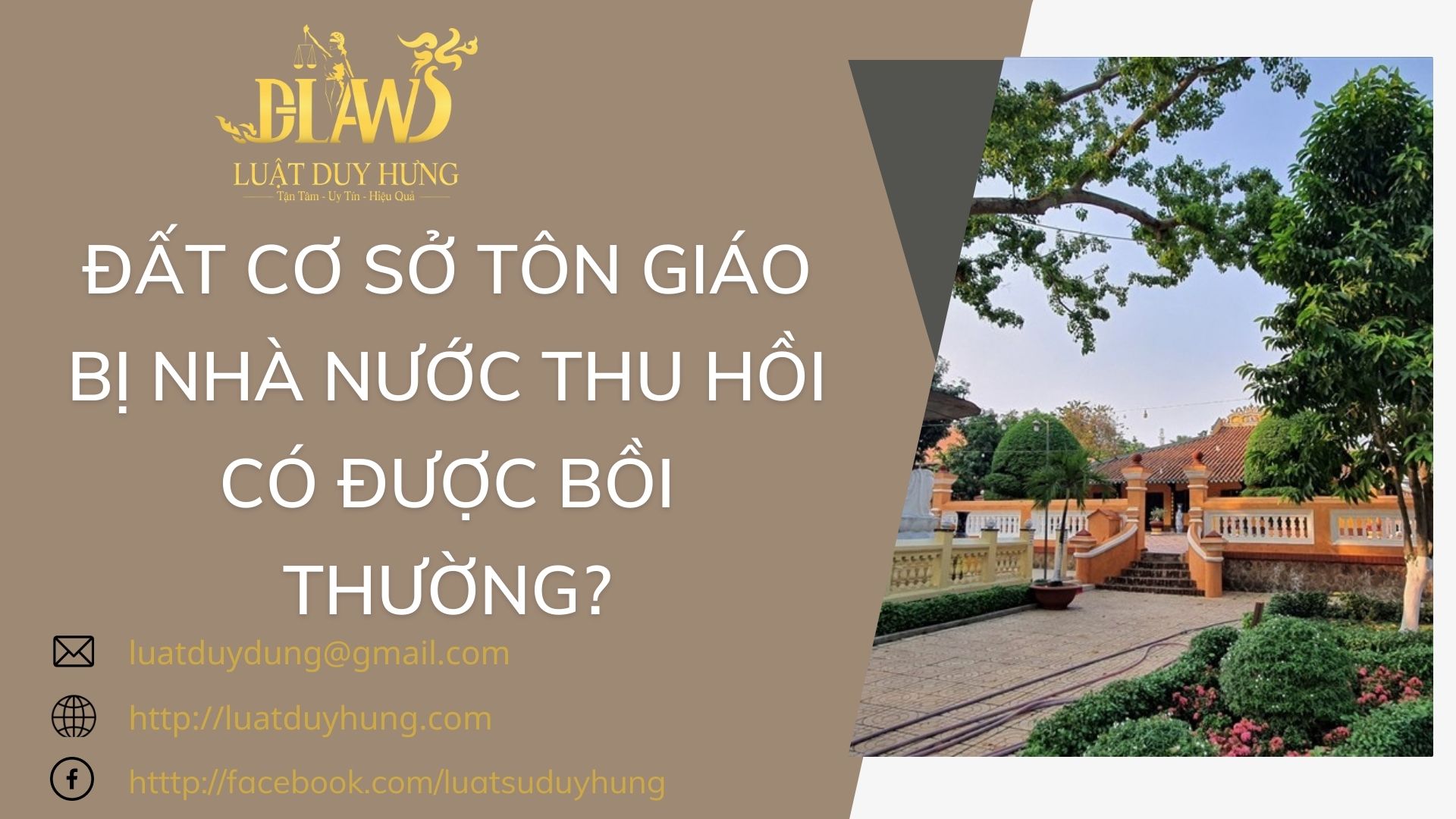 ĐẤT CƠ SỞ TÔN GIÁO BỊ NHÀ NƯỚC THU HỒI CÓ ĐƯỢC BỒI THƯỜNG