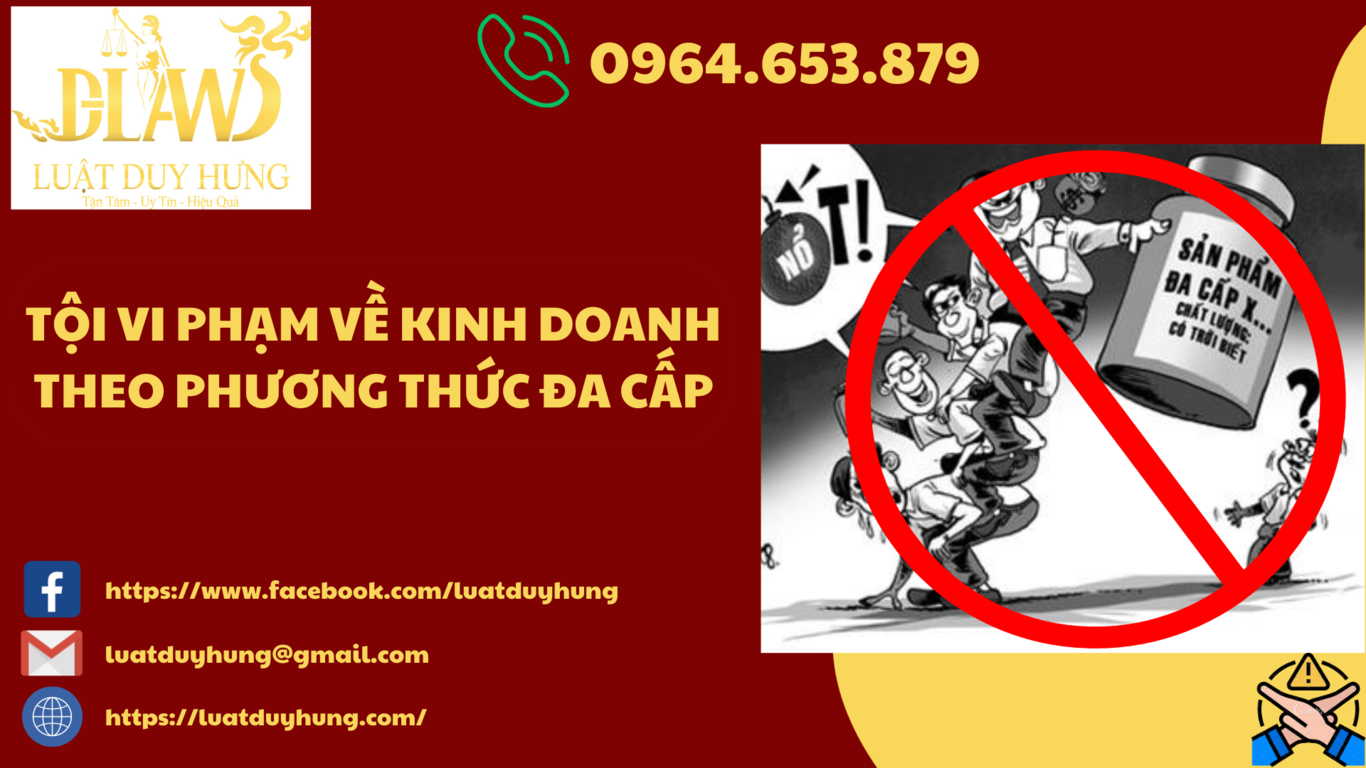 TỘI VI PHẠM QUY ĐỊNH VỀ KINH DOANH THEO PHƯƠNG THỨC ĐA CẤP