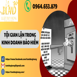 TỘI GIAN LẬN TRONG KINH DOANH BẢO HIỂM