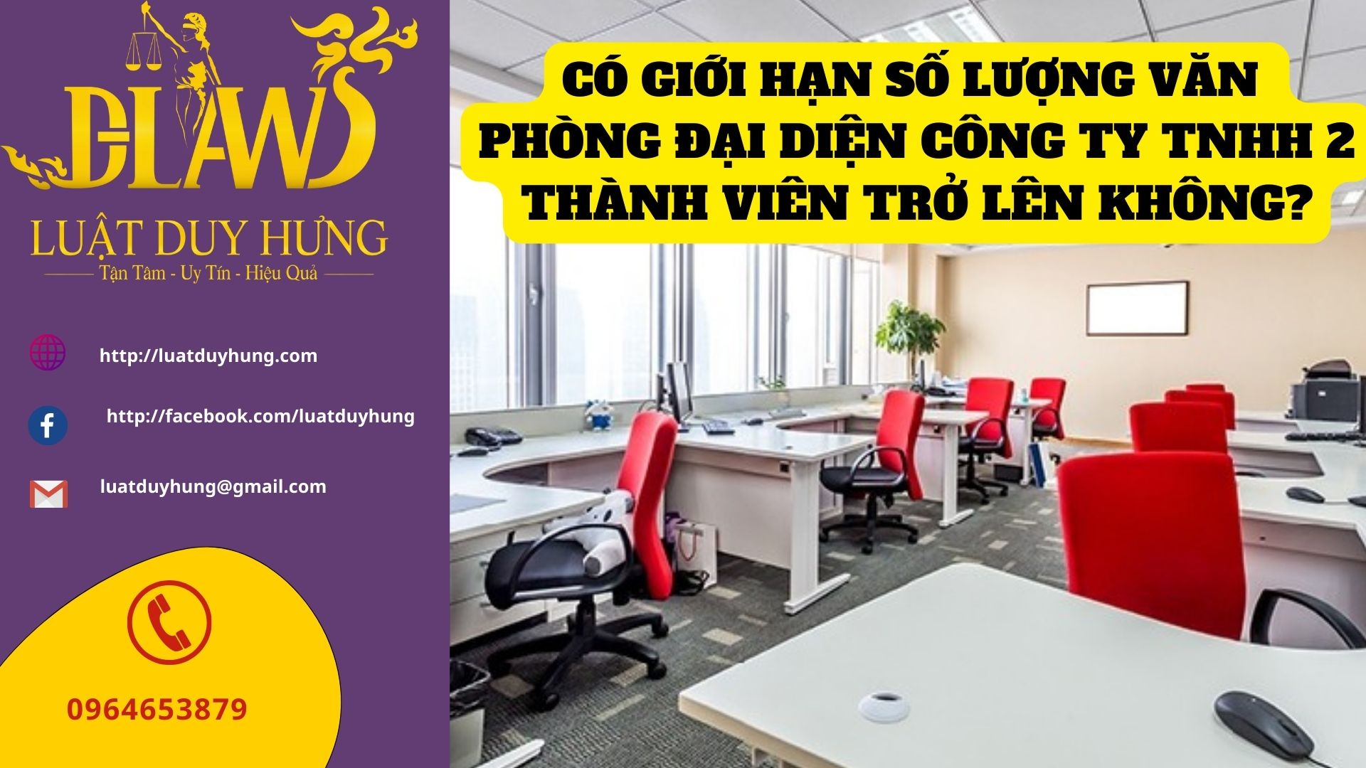 giới hạn số lượng văn phòng đại diện công ty