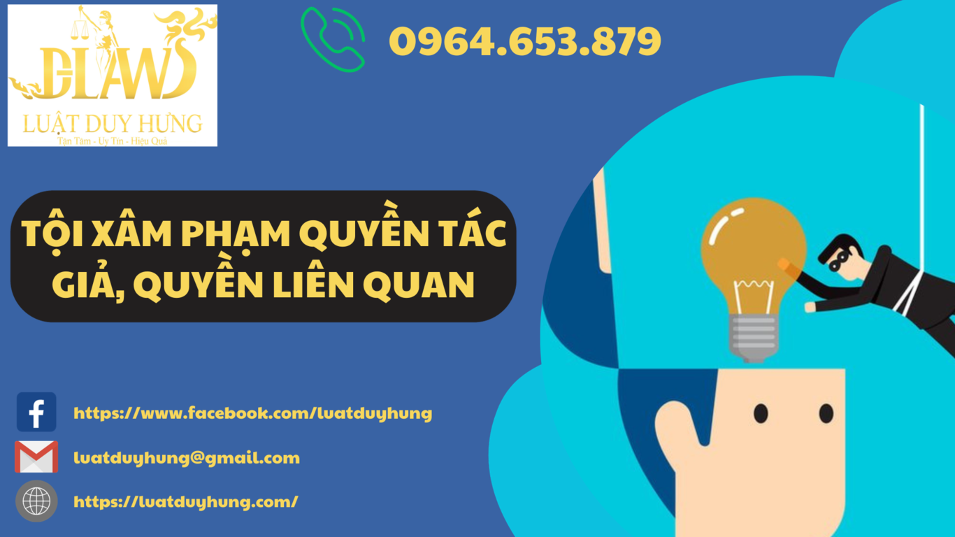 TỘI XÂM PHẠM QUYỀN TÁC GIẢ, QUYỀN LIÊN QUAN