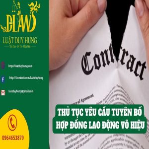 Tuyên bố hợp đồng lao ddoognj vô hiệu