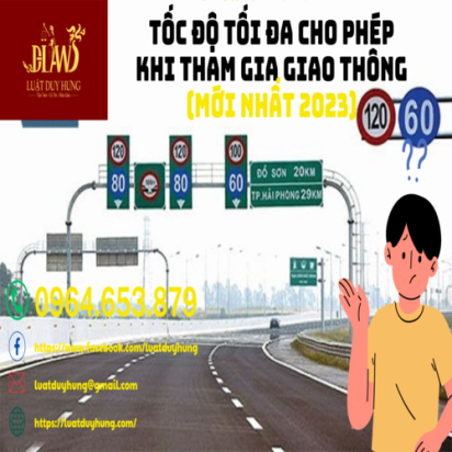 TỐC ĐỘ TỐI ĐA CHO PHÉP KHI THAM GIA GIAO THÔNG (MỚI NHẤT 2023)