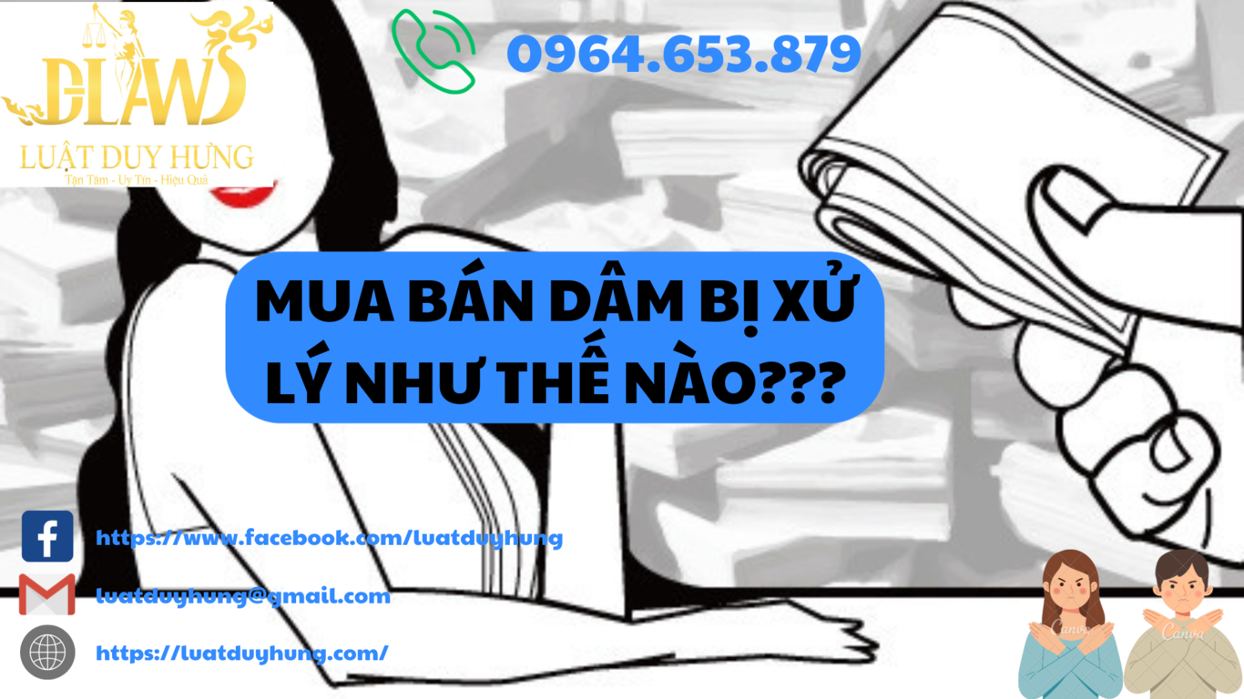  MUA BÁN DÂM BỊ XỬ LÝ NHƯ THẾ NÀO?