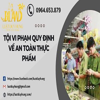 Tội vi phạm quy định về an toàn thực phẩm
