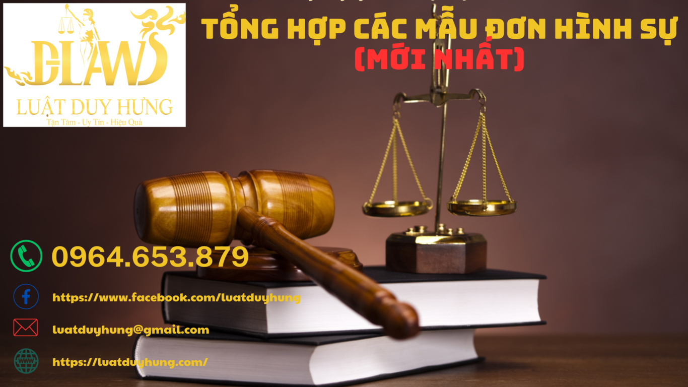 TỔNG HỢP CÁC MẪU ĐƠN HÌNH SỰ (MỚI NHẤT)