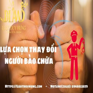 Lựa chọn thay đổi người bào chữa