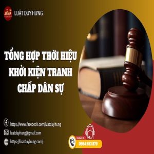 THỜI HIỆU KHỞI KIỆN TRANH CHẤP DÂN SỰ