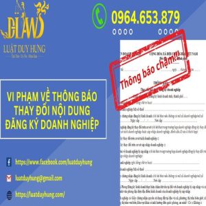 VI PHẠM VỀ THÔNG BÁO THAY ĐỔI NỘI DUNG ĐĂNG KÝ DOANH NGHIỆP