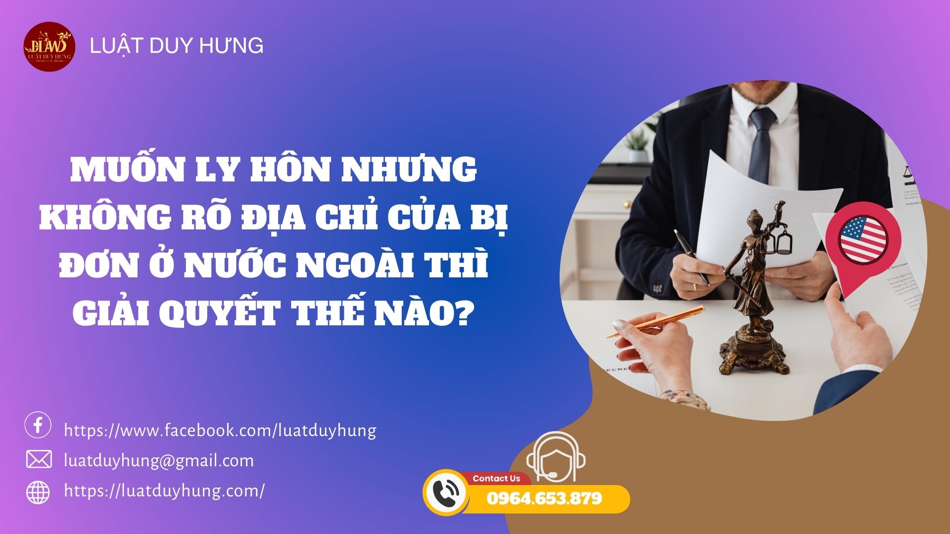 MUỐN LY HÔN NHƯNG KHÔNG RÕ ĐỊA CHỈ CỦA BỊ ĐƠN Ở NƯỚC NGOÀI THÌ GIẢI QUYẾT THẾ NÀO?