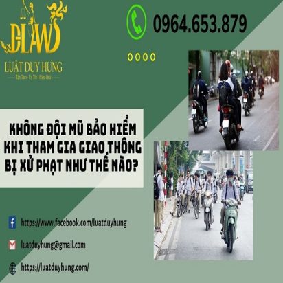 không đội mũ bảo hiểm bị xử phạt như thế nào