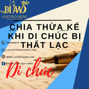 Di chúc bị mất phải làm sao